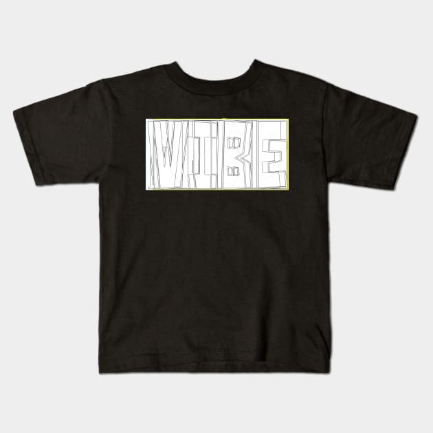 Vibe Kids T-Shirt by stefy